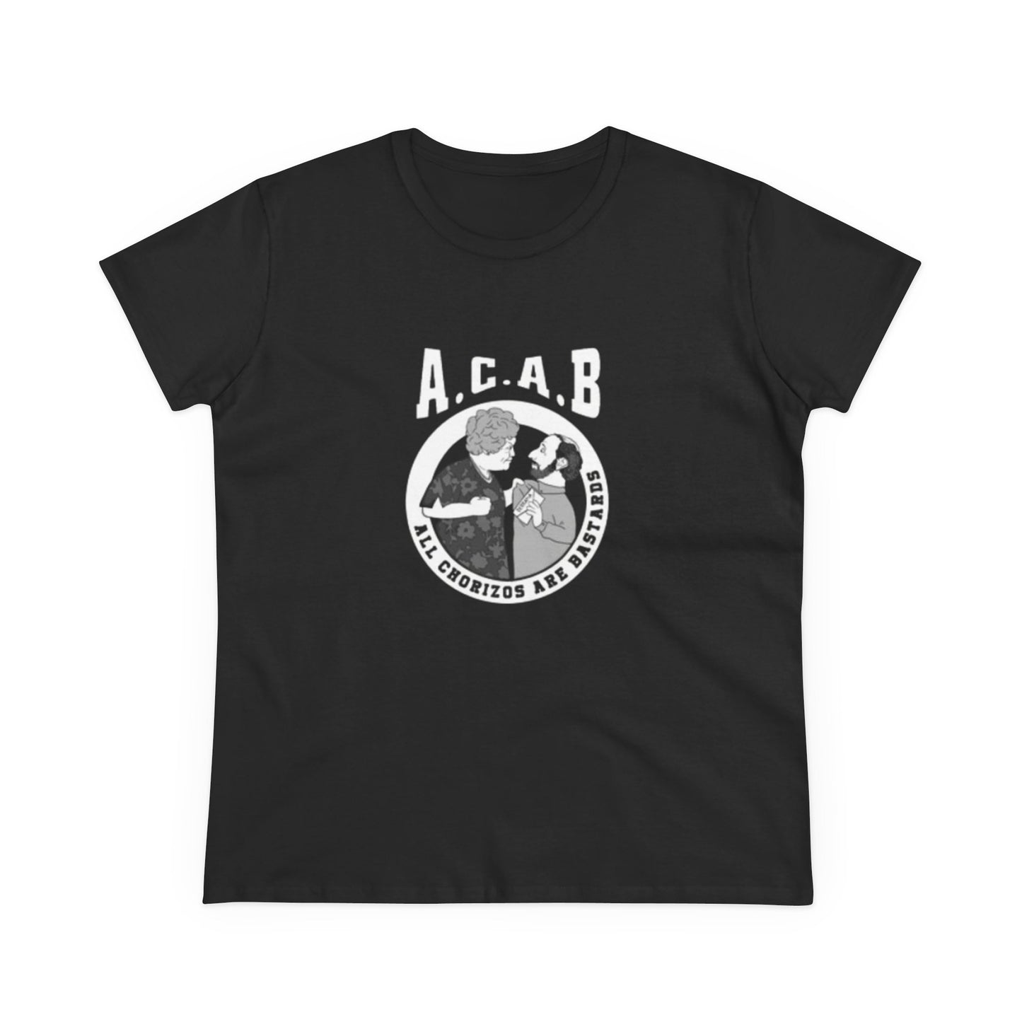 Camiseta de algodón de peso medio para mujer "todos los chorizos son unos bastardos. estilo vintage