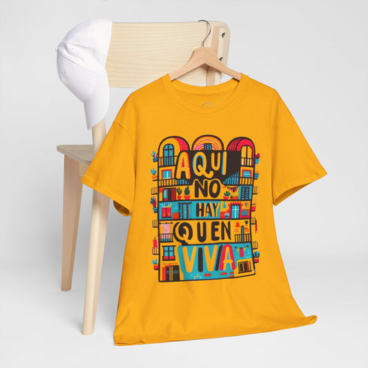 Camiseta Grafica Aquí No Hay Quien Viva — Unisex Full Color