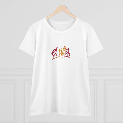 Camiseta elegante para mujer con cita inspiradora "El Tildes" Estilo Vintage