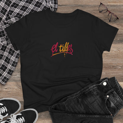Camiseta elegante para mujer con cita inspiradora "El Tildes" Estilo Vintage