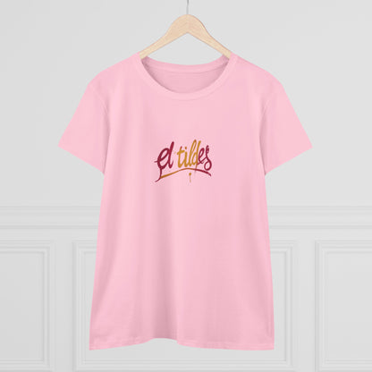 Camiseta elegante para mujer con cita inspiradora "El Tildes" Estilo Vintage