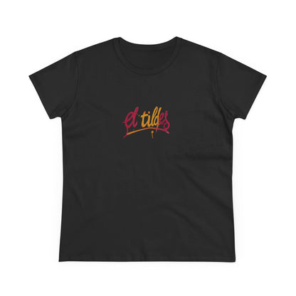 Camiseta elegante para mujer con cita inspiradora "El Tildes" Estilo Vintage