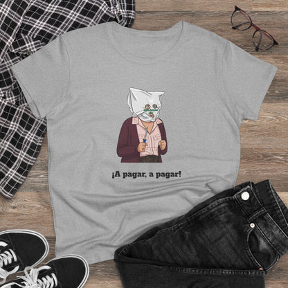 Camiseta Personalizada Doña Fina, ¡A pagar, a pagar! Estilo Vintage
